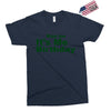 kiss me it's me birthday Exclusive T-shirt