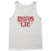 friends don't lie 1 Tank Top