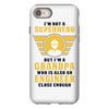 I'm Not a Superhero but I'm a Grandpa Who is Also an Engineer iPhone 8