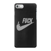 fuck you iPhone 7 Case