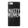 nasty women iPhone 7 Case