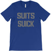 suits suck! t shirt t funny comedy on tv large T-Shirt
