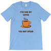 funny coffee T-Shirt