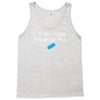 i wish i took the blue pill Tank Top