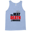 the heat death of the universe Tank Top