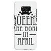 queens are born in april (2) Samsung Galaxy S8