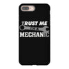 trust me, i'm a mechanic iPhone 8 Plus
