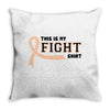 This Is My Fight Shirt Throw Pillow