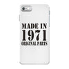 made in 1971 original parst iPhone 7 Case
