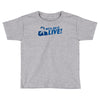 we'll do it live Toddler T-shirt