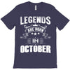 Legends Are Born In October T-Shirt