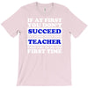teach success tee T-Shirt