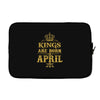 kings are born in april Laptop sleeve