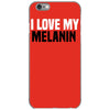 i love my melanin iPhone 6/6s Case