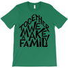 together we make a family T-Shirt
