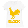 cock block Ladies Fitted T-Shirt