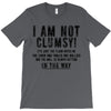 i'm not clumsy T-Shirt