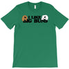 i like big buns bunny love T-Shirt