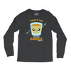 Trust Me You Can Dance Tequila Long Sleeve Shirts