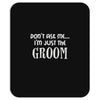 wedding day stag night marriage Mousepad