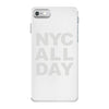 nyc all day iPhone 7 Case