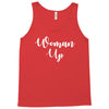 woman up Tank Top