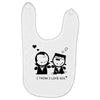 i love you Baby Bibs