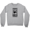 introverts Unite Separately in Your Own Homes Crewneck Sweatshirt