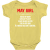 May Girl Hated By Many Baby Onesie