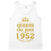 queens are born in 1952 Tank Top