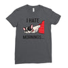 i hate mornings Ladies Fitted T-Shirt