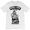 ride or die T-Shirt