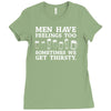 men have feelings ... thirsty Ladies Fitted T-Shirt
