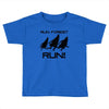 run forest run Toddler T-shirt