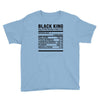 black king nutrition facts Youth Tee