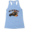 ride it like you stole it Racerback Tank