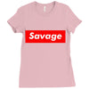 savage Ladies Fitted T-Shirt