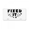 Broke It - Fixed It License Plate