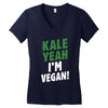 Kale Yeah I'm Vegan! Women's V-Neck T-Shirt