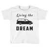 living the minivan dream Toddler T-shirt
