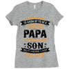 Super Cool Papa Of A Freaking Awesome Son Ladies Fitted T-Shirt