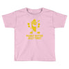 jelly time banana Toddler T-shirt