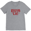 friends don't lie 1 V-Neck Tee