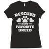 rescued is my favorite breed Ladies Fitted T-Shirt