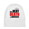 the heat death of the universe Baby Beanies