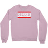 blessed Crewneck Sweatshirt