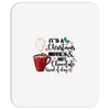it's a christmas movies and hot chocolate kind of day Mousepad