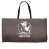 if history repeats i'm getting a dinosaur Weekender Totes