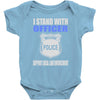 i stand with officer Baby Onesie