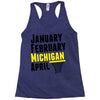 January February Michigan April - March Madness Basketball Racerback Tank